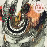 Axe Rash - “Contemporary Ass” 7”