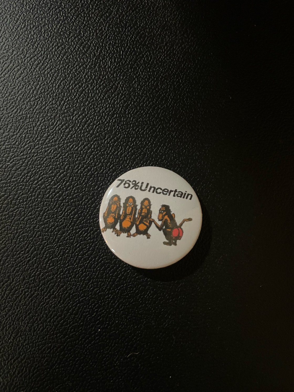 Image of 76% Uncertain pin