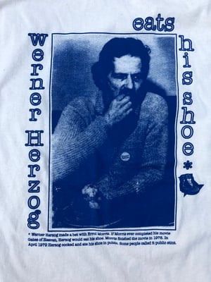 Image of Werner Herzog Eats His Shoe (shirt)