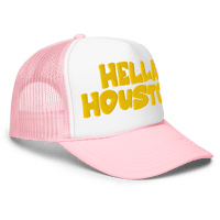 Image 1 of Hella Houston Foam trucker hat