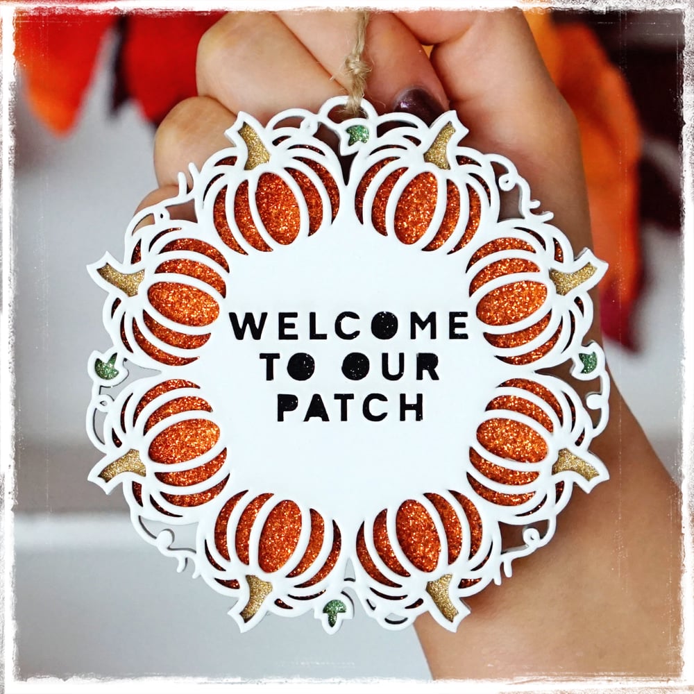 Image of Welcome To Our Patch - glitter