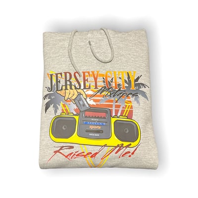 Image of 2021 “Jersey City Mixtapes Raised Me” Hoody