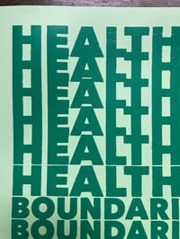 Image 3 of 'HEALTHY BOUNDARIES' Limited Edition Macha Screenprint