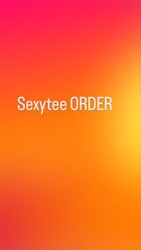 Sexytee order 1