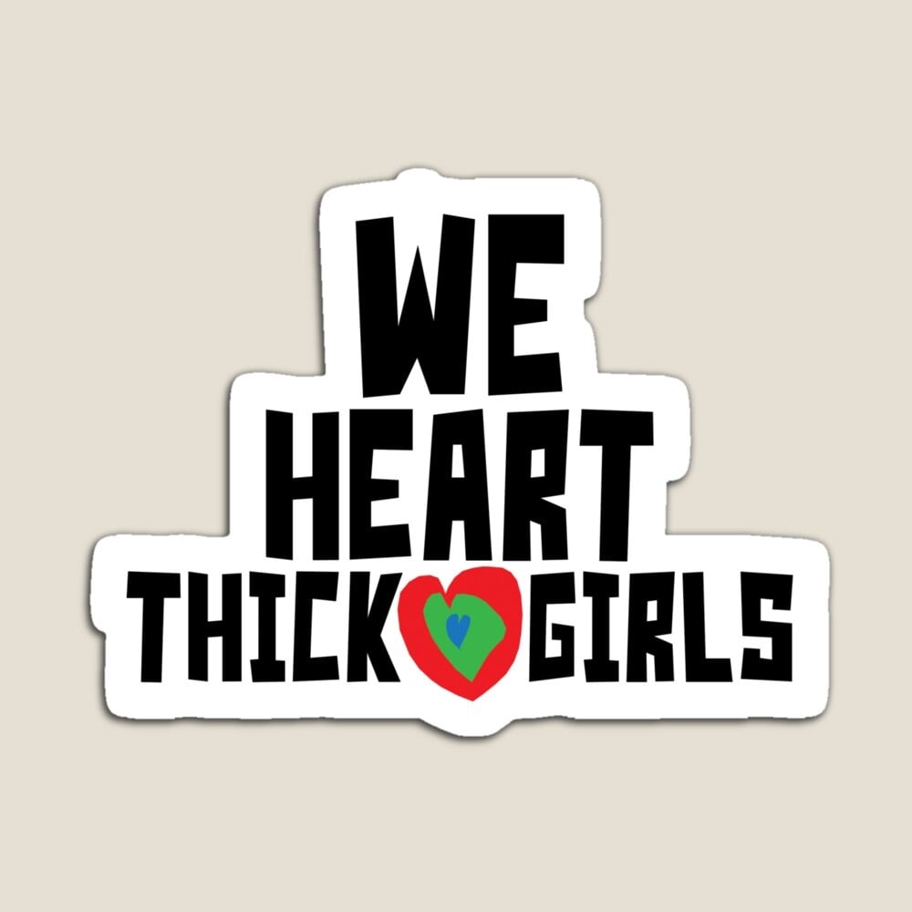 Image of " WE HEART THICK GIRLS"   3” GLOSSY VINYL STICKER