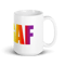 Image of IDGAF MUG