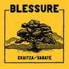 Blessure -Ekaitza / Sabaté” 7”