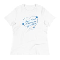 Image 4 of THE "SORRY I CAN'T" TEE