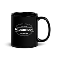 Image 1 of Now That's Midschool OG Logo (Double Sided) Glossy Mug