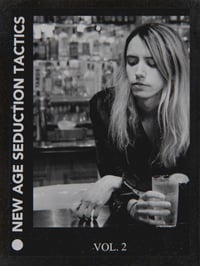 NEW AGE SEDUCTION TACTICS Zine