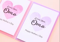 Image 2 of Oma Card. Mother's Day Card. Oma Birthday Card.