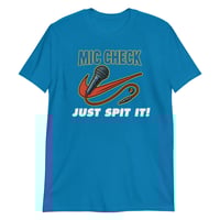 Image 10 of JUST SPIT IT! - TEE