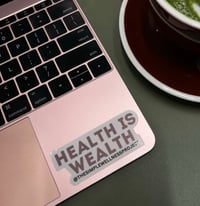 Image 3 of Health is Wealth Stickers (3-Pack)