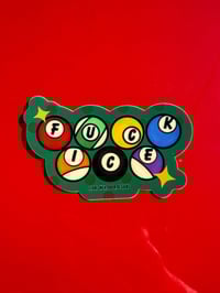Image 2 of  Fuck ICE Vinyl Sticker 