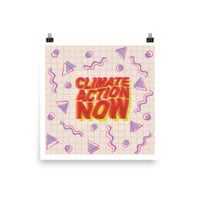 Climate Action Now '90s Poster Pink