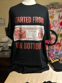 Started From The Bottom Tee 