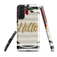 Image 20 of Cygen Divine Designs Hello Tough Case for Samsung®