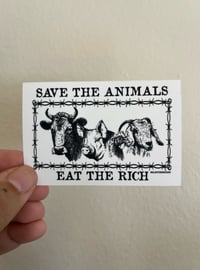 Image 1 of Save the Animals. Eat the Rich Sticker