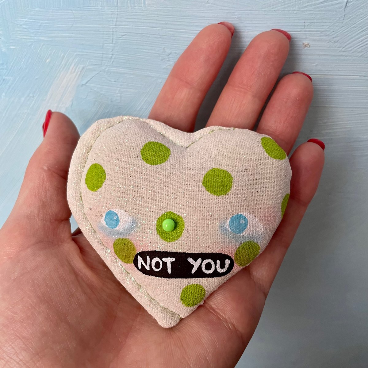 Image of Conversation Heart NOT YOU