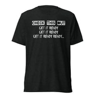 Image 1 of “Get It Ready, Get It Ready” Short sleeve t-shirt