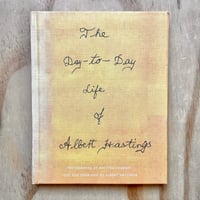 Image 1 of Kaylynne Deveney - The Day To Day Life Of Albert Hastings
