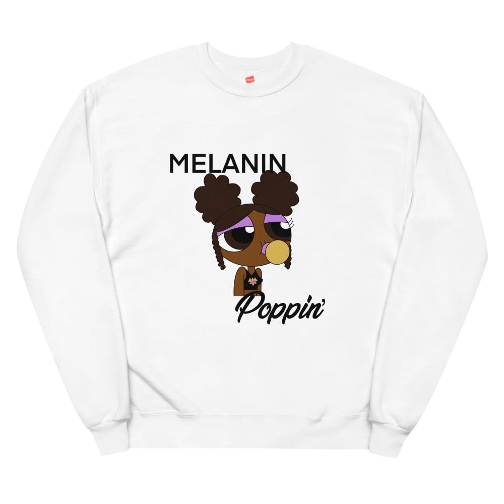 Melanin best sale poppin sweatshirt