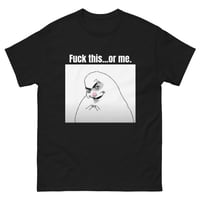 Image 1 of F*ck This tee