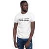 Savage Always, Always Savage - Unisex T