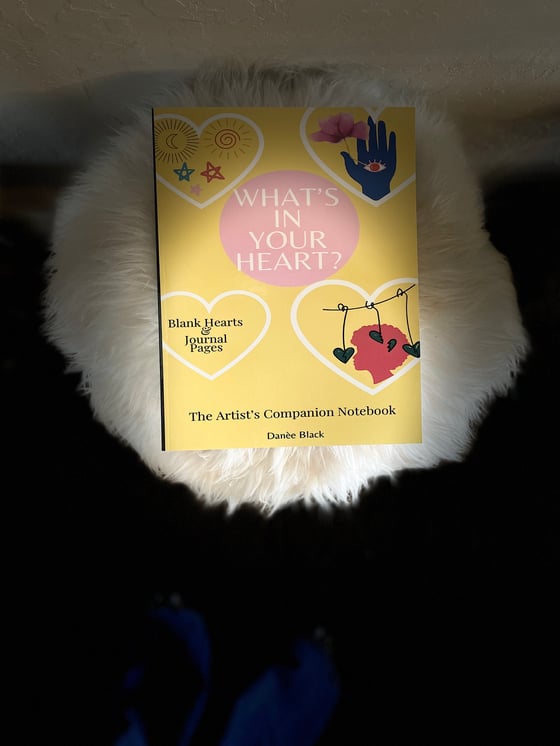 Image of What’s In Your Heart? Artist’s Companion