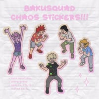 Image 1 of bakusquad chaos stickers