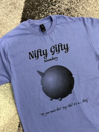 Image 6 of Nifty Gifty T-Shirt