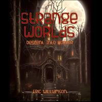 Image 2 of Strange Worlds (Horror): Descent Into Horror