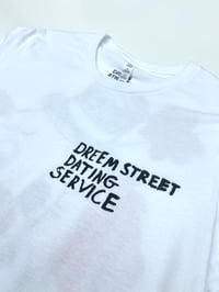 Image 3 of Dreem Street Dating Service T-shirt