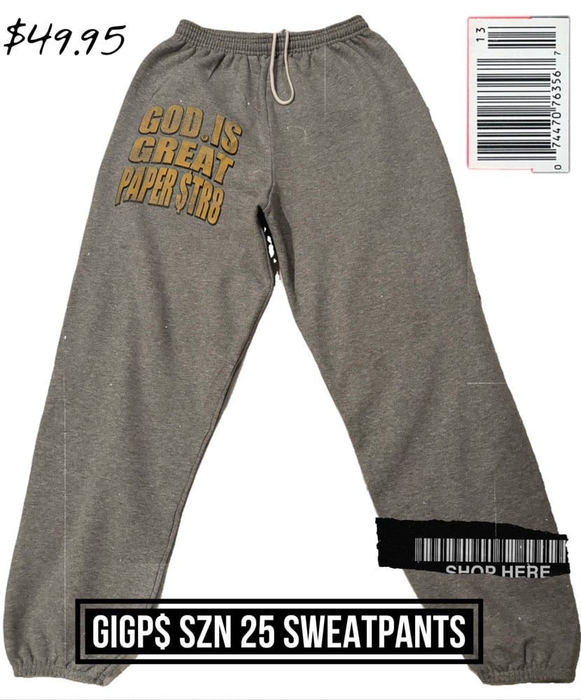 Image of GIGPS SZN 25 SWEATPANTS GREY