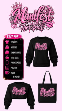Image 2 of Manifest That Shit Digital PNG Download 