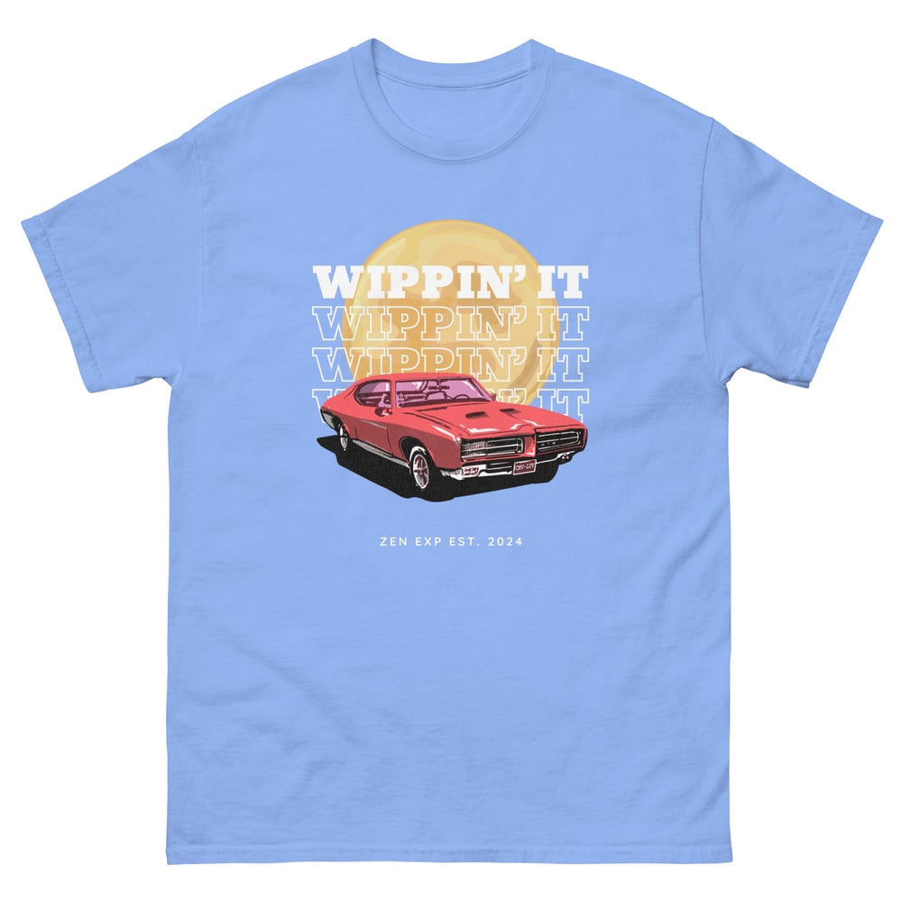 ZEN EXP - “WIPPIN’ IT” Unisex classic tee