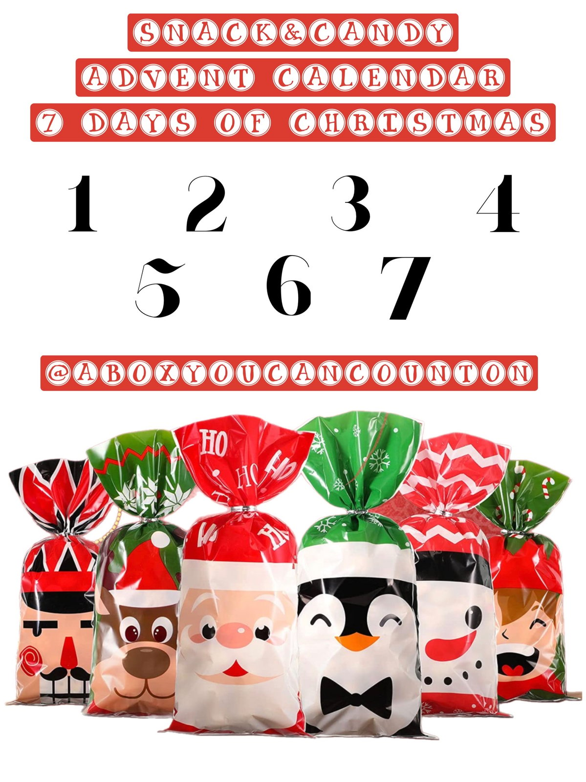 7 Days of Christmas Advent Candy/Snack Calendar A Box You Can Count On