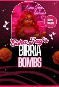 Esha’s Birria Bombs (Ships To All 50 States) 