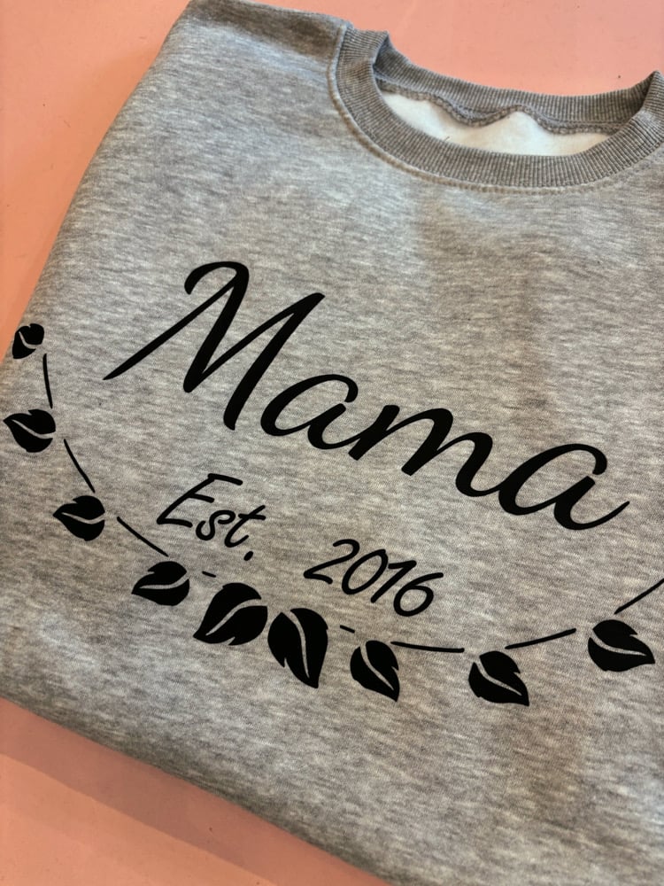 Image of Mama Established OG sweater mama EST 