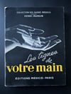 Les lignes de votre main, Henri Mangin, Editions Medicis, 1949