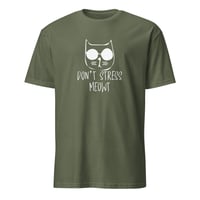 Image 5 of Don't Stress Meowt Unisex T-Shirt
