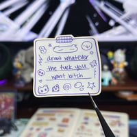 Image 1 of Draw What You Want Sticker