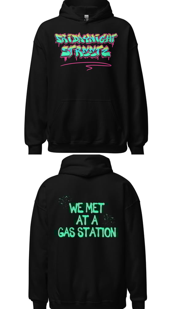 Image of FridayNightStreetz Hoodie