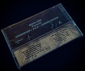 Image of Mista Dre (MISTA MISTA) Doomshop “P•C•P” compilation 