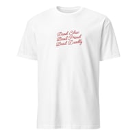 Image 1 of Bead Slow, Proud, Deadly T-Shirt