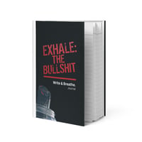 Image 1 of "Exhale the BS" Journal by TLT