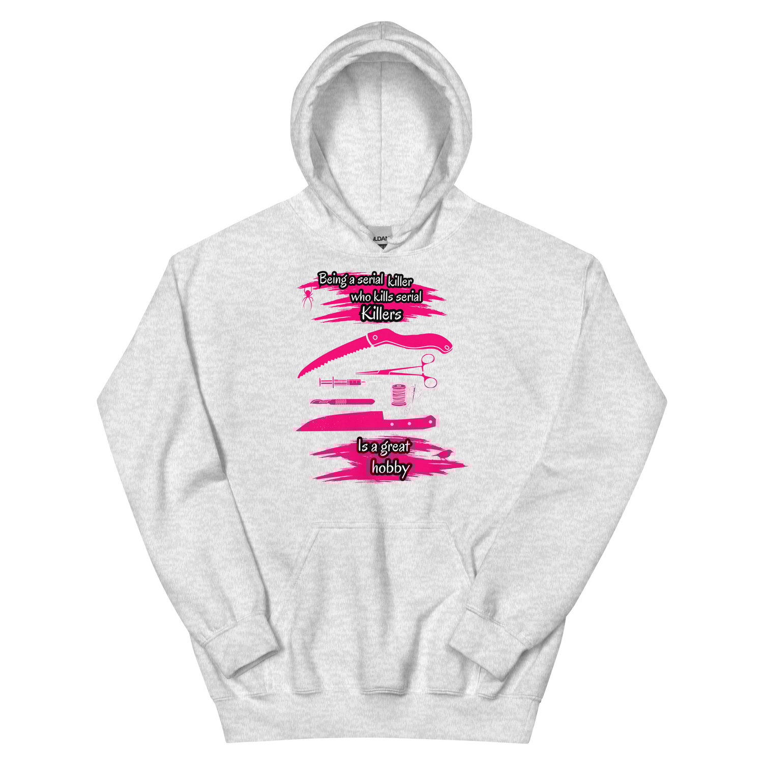 Image of Officially licensed being a serial killer Unisex Hoodie