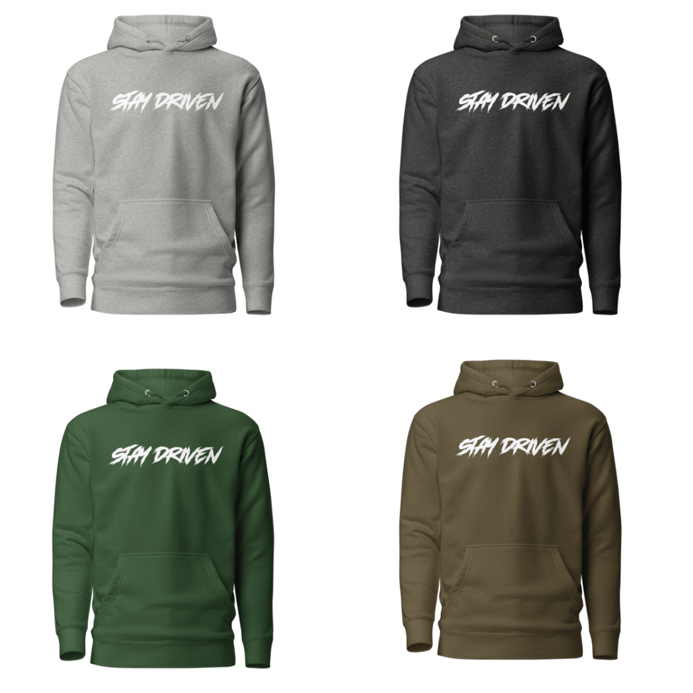 Stay Driven Hoodie