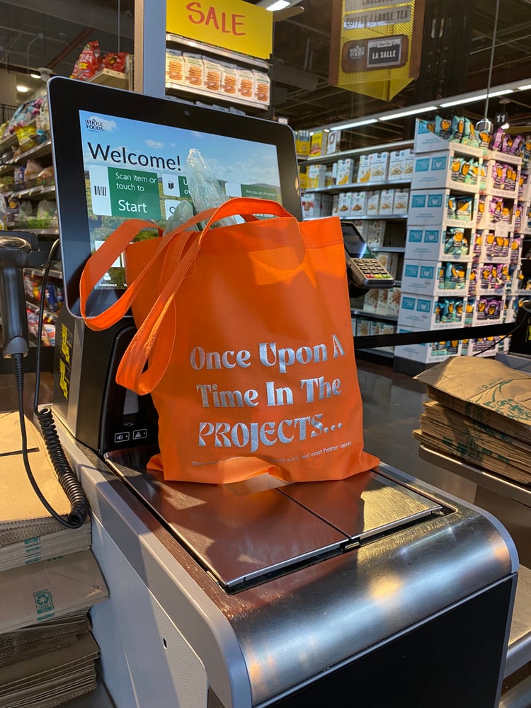 Image of Once Upon A Time In The Projects Tote 