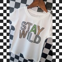 Image 3 of T-SHIRT: Stay Wild